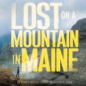 Lost on a Mountain in Maine