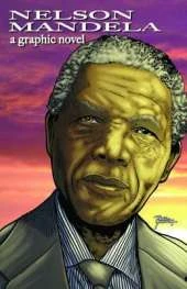 Nelson Mandela: A Graphic Novel