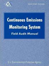Continuous Emissions Monitoring Systems (CEMS) Field Audit Manual