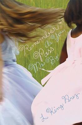 Remember As You Pass Me By