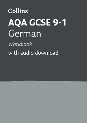 AQA GCSE 9-1 German Workbook: For the 2025 Exams