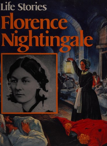Life Stories: Florence Nightingale