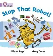 Stop That Robot!: Band 00/Lilac