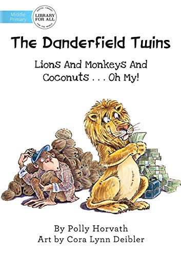 The Danderfield Twins: Lions And Monkeys And Coconuts, Oh My!