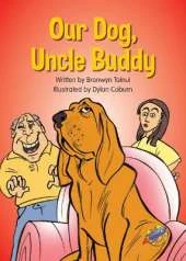 Our Dog, Uncle Buddy