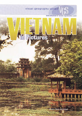 Vietnam In Pictures: Visual Geography Series