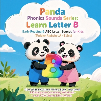Panda Phonics: Bam & Lumi's Alphabet Adventure: Explore the Sounds of letter B