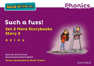 Read Write Inc Phonics: Purple Set 2 More Storybook 3 Such a fuss!