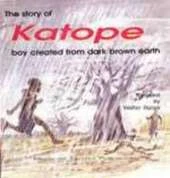 The Story of Katope Boy Created from Dark Brown Earth
