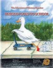 The Adventures of Herman Quacker: Herman Goes to School