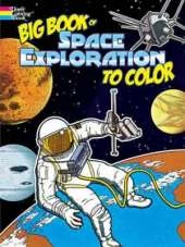 Big Book of Space Exploration to Color