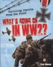 What's Going On in WW2: Age 10-11, average readers