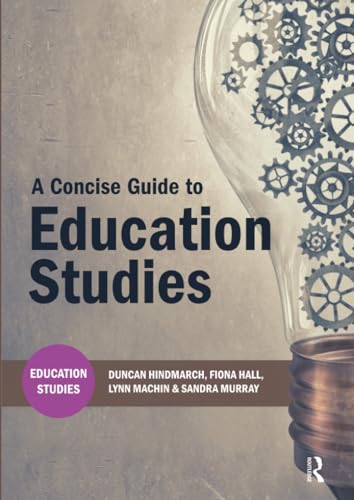 A Concise Guide to Education Studies