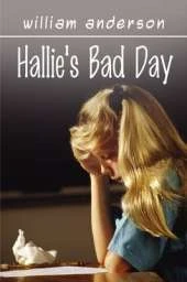 Hallie's Bad Day