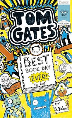 Tom Gates: Best Book Day Ever (so far)