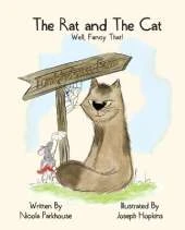The Rat and The Cat, Well, Fancy That!