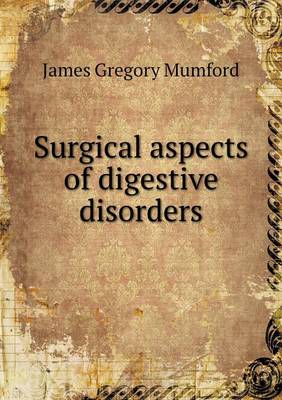 Surgical aspects of digestive disorders