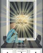 The Secret Snowflake: A Christmas Story