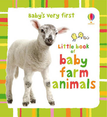Baby's Very First Little Book of Farm Animals