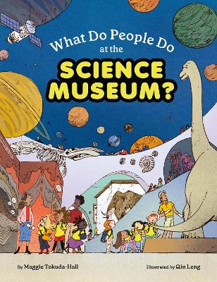 What Do People Do at the Science Museum?
