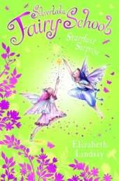 Silverlake Fairy School: Star Dust Surprise