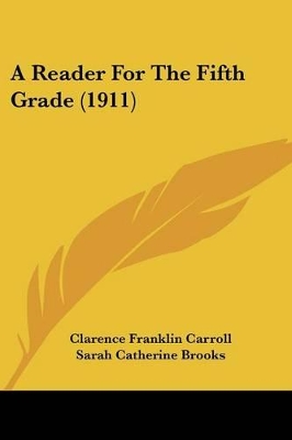 A Reader For The Fifth Grade (1911)