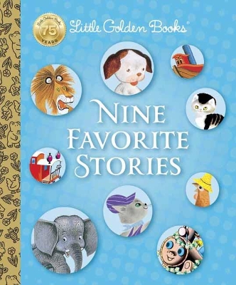 The Poky Little Puppy and Friends: The Nine Classic Little Golden Books
