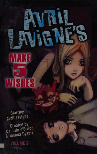 Avril Lavigne's Make 5 Wishes