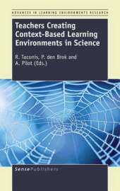 Teachers Creating Context-Based Learning Environments in Science