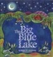 The Big Blue Lake