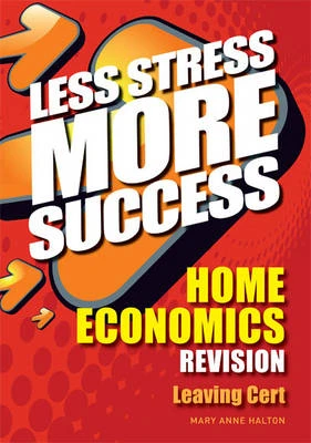 HOME ECONOMICS Revision Leaving Cert