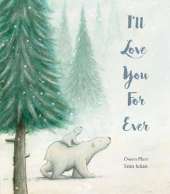I’ll Love You For Ever