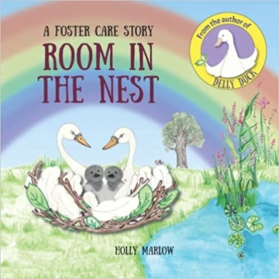 Room in the Nest: A foster care story