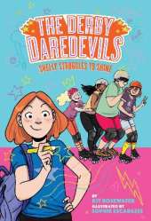 Shelly Struggles to Shine (The Derby Daredevils Book #2)
