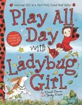 Play All Day with Ladybug Girl