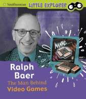 Ralph Baer: The Man Behind Video Games