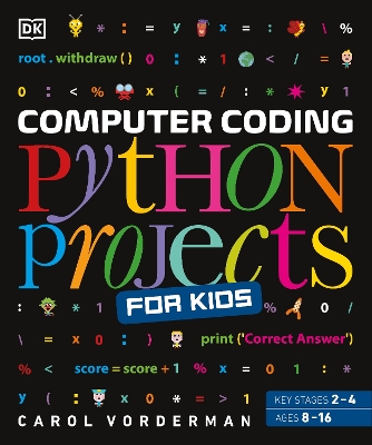 Computer Coding Python Projects for Kids: A Step-by-Step Visual Guide
