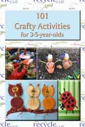 101 Crafty Activities for 3-5-year-olds