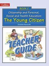 Teacher Guide C: The Young Citizen