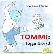 Tommi - Togger Story 3: Togger with Team