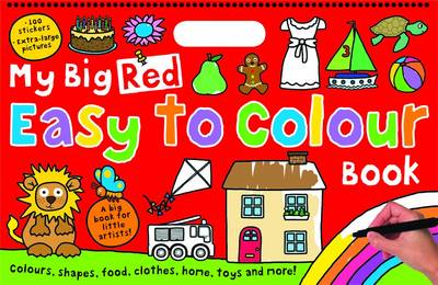 My Big Red Easy to Colour Book: My Big Easy To Colour Books