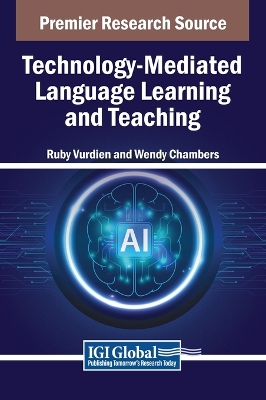 Technology-Mediated Language Learning and Teaching