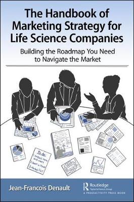 The Handbook of Marketing Strategies for Life Sciences