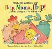 Help, Mama, Help!: A Touch-and-Feel Pull-tab Pop-up Book