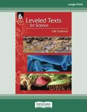 Leveled Texts for Science: Life Science