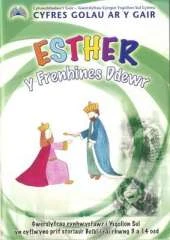 Esther - Y Frenhines Ddewr
