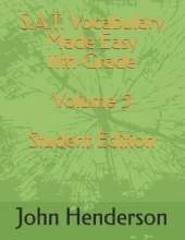 S.A.T. Vocabulary Made Easy 11th Grade Volume 5 Student Edition