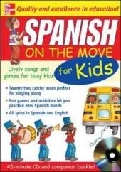 Spanish On The Move For Kids (1CD + Guide)