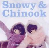 Snowy & Chinook