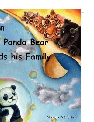 Okin the Panda Bear Finds His Family*** No Rights